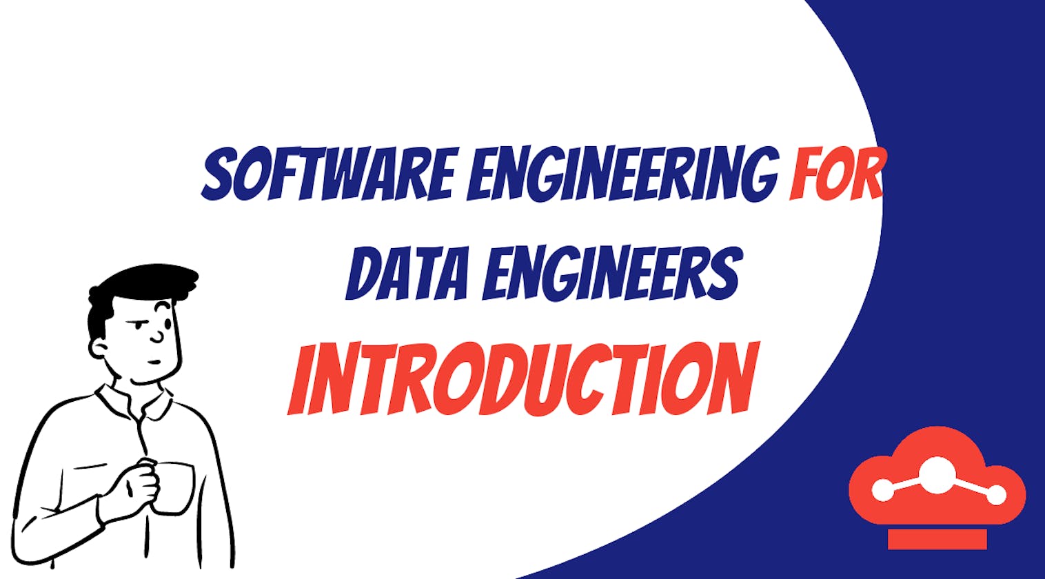 Software Engineering for Data Engineers: Introduction
