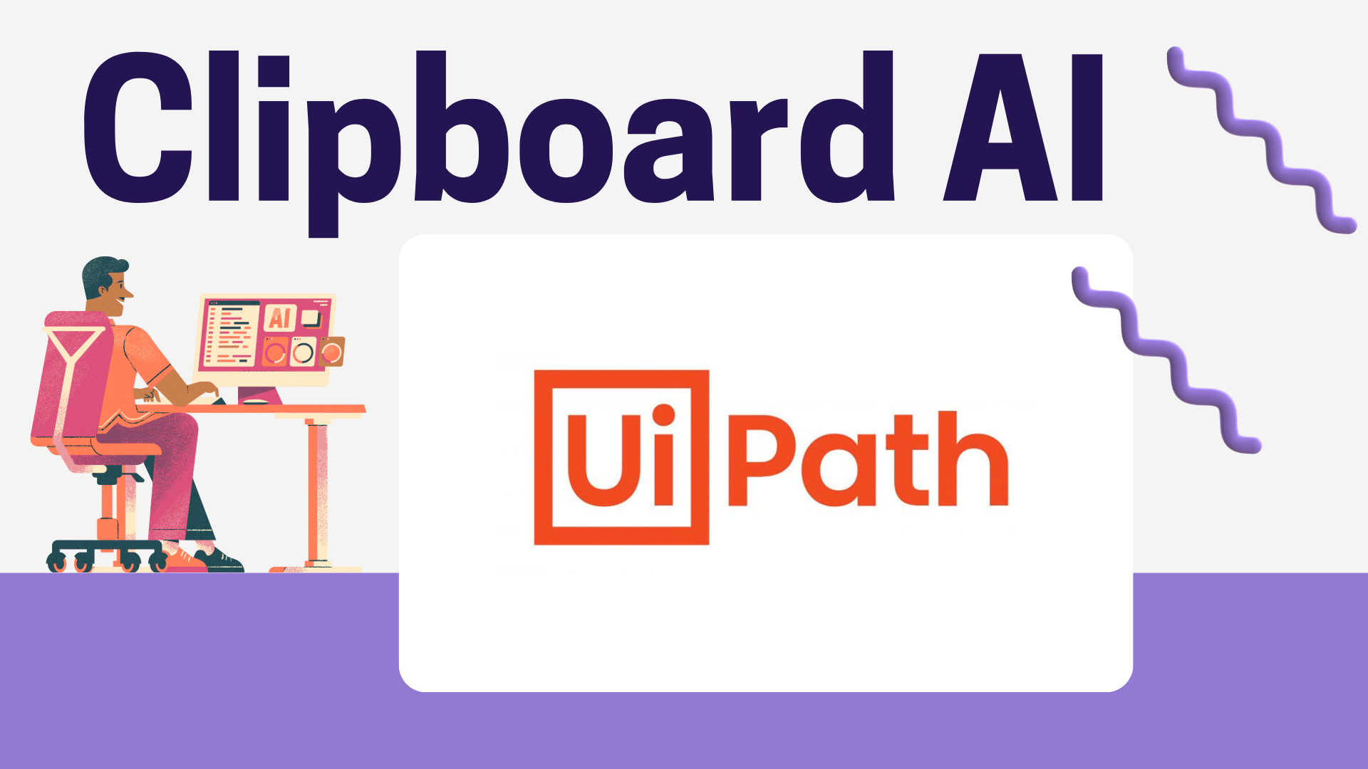 UiPath Clipboard AI: Your Intelligent Copy-Paste Assistant