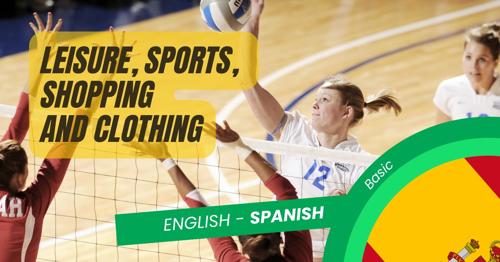 🇪🇸 Learn Basic Spanish Words for Sports and Fashion