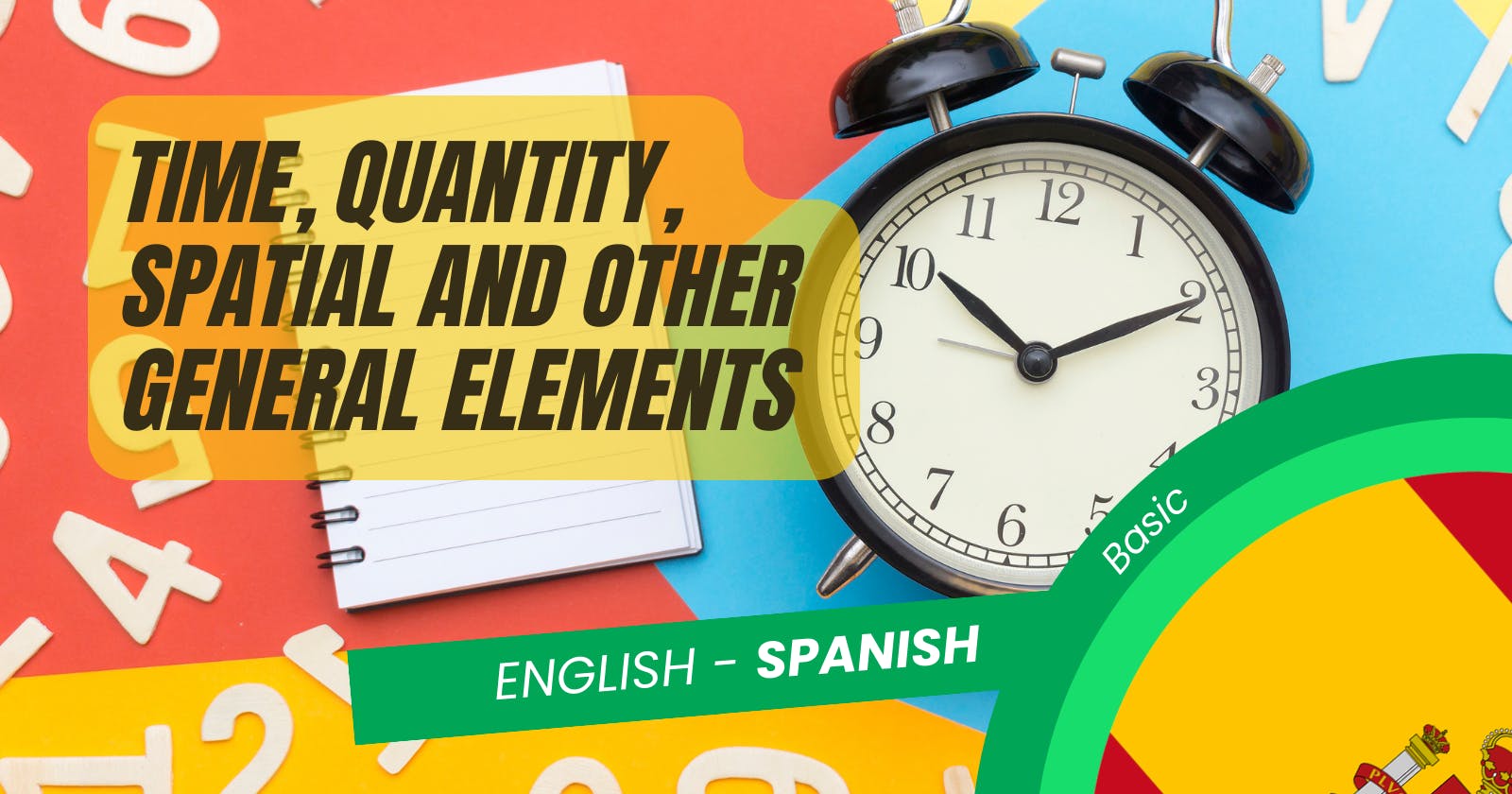 🇪🇸 The Most Important Vocabulary for the Busy Spanish Learner