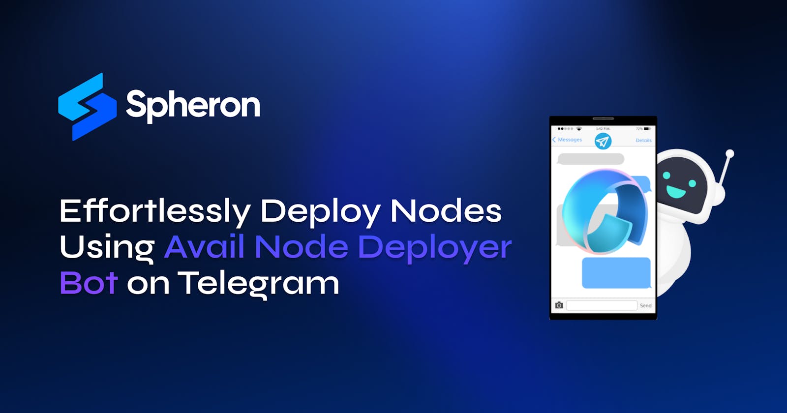 Effortlessly Deploy Nodes Using Avail Node Deployer Bot on Telegram
