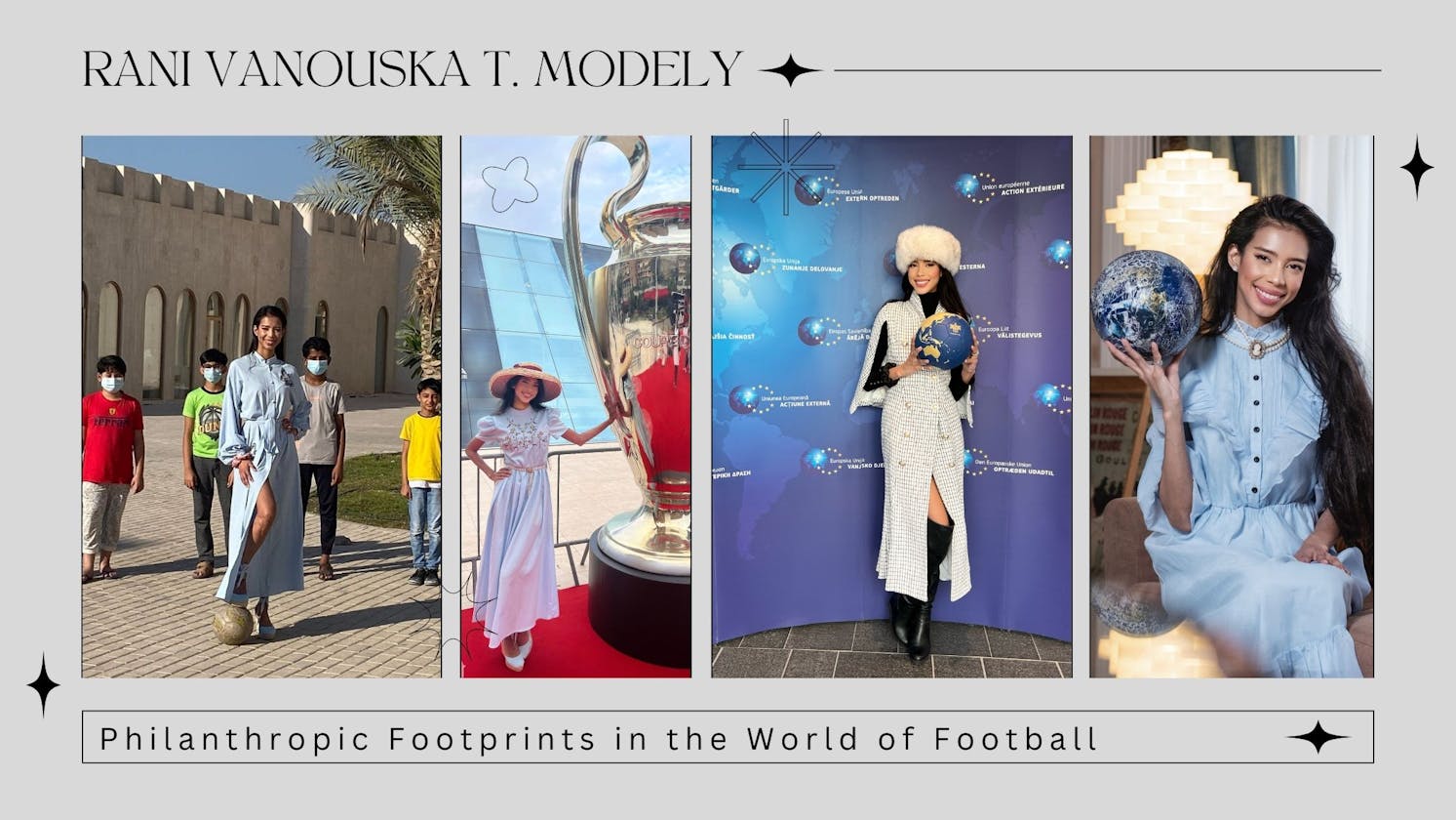 Rani Vanouska T. Modely - Philanthropic Footprints in the World of Football