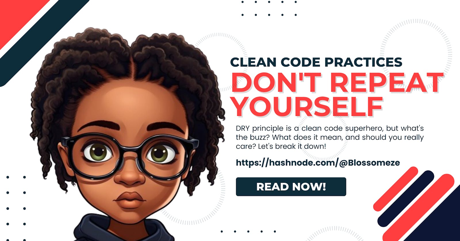 Clean Code Practices: Let's Keep it DRY!