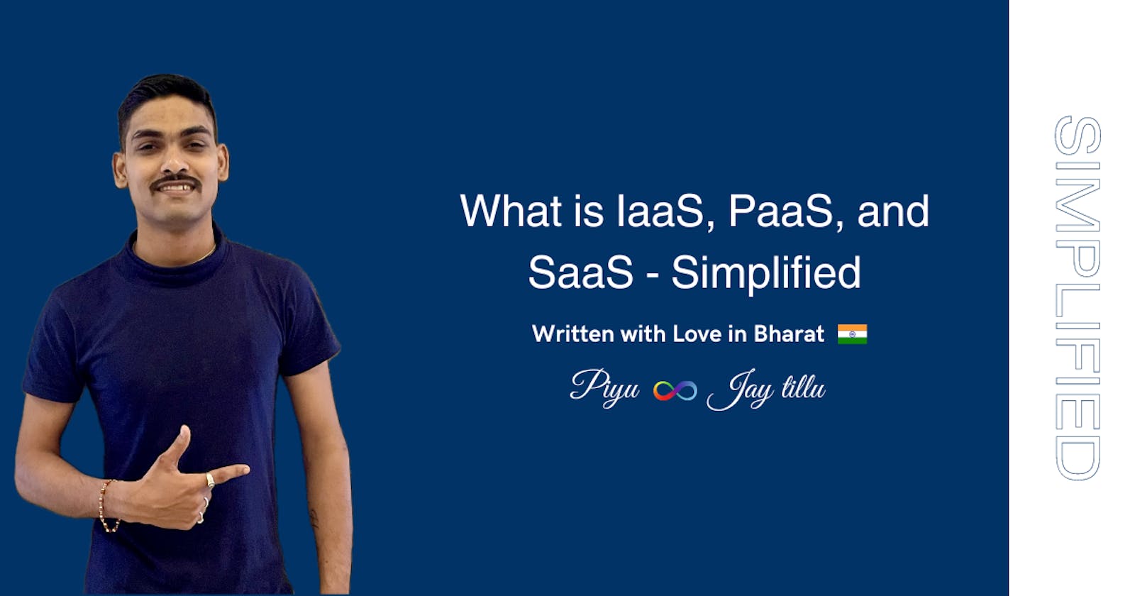 What is IaaS, PaaS, and SaaS - Simplified