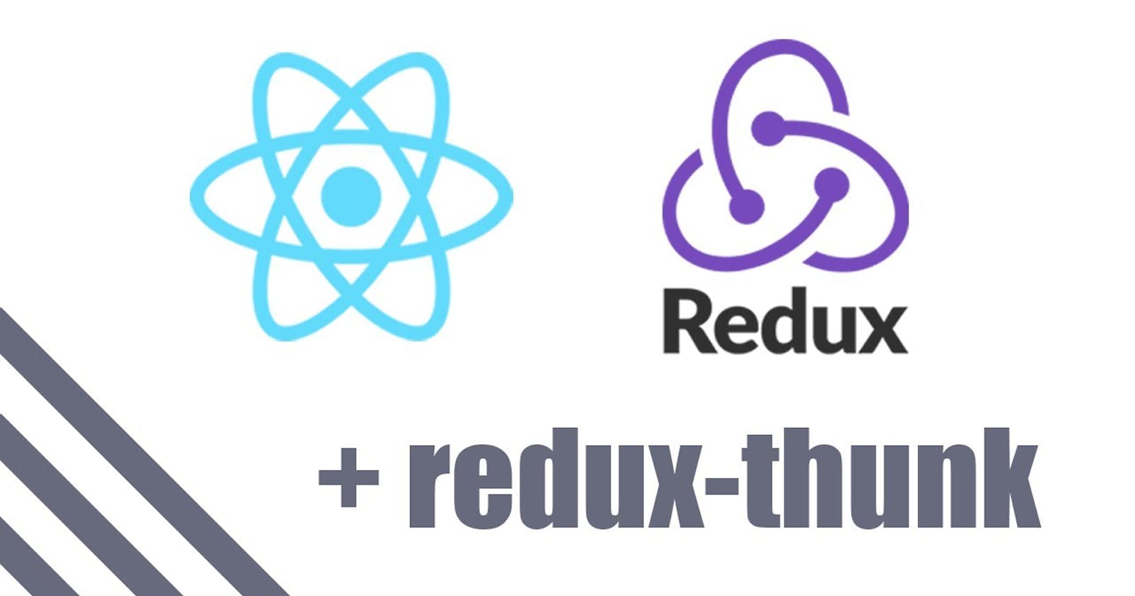 React + Redux +Thunk