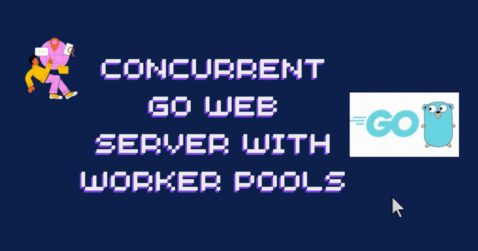 Building a Concurrent Go Web Server with Worker Pools