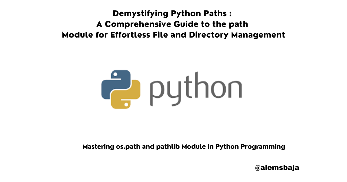 Python Path, Pathlib In Python, Os.path In Python