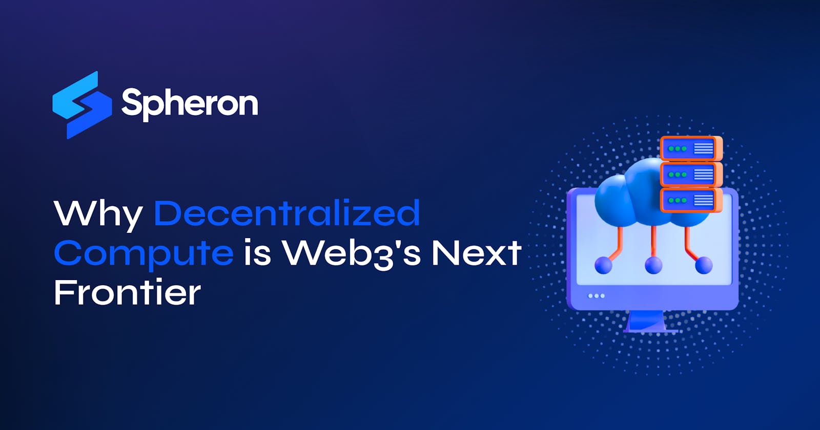 Why decentralized compute is Web3's next frontier