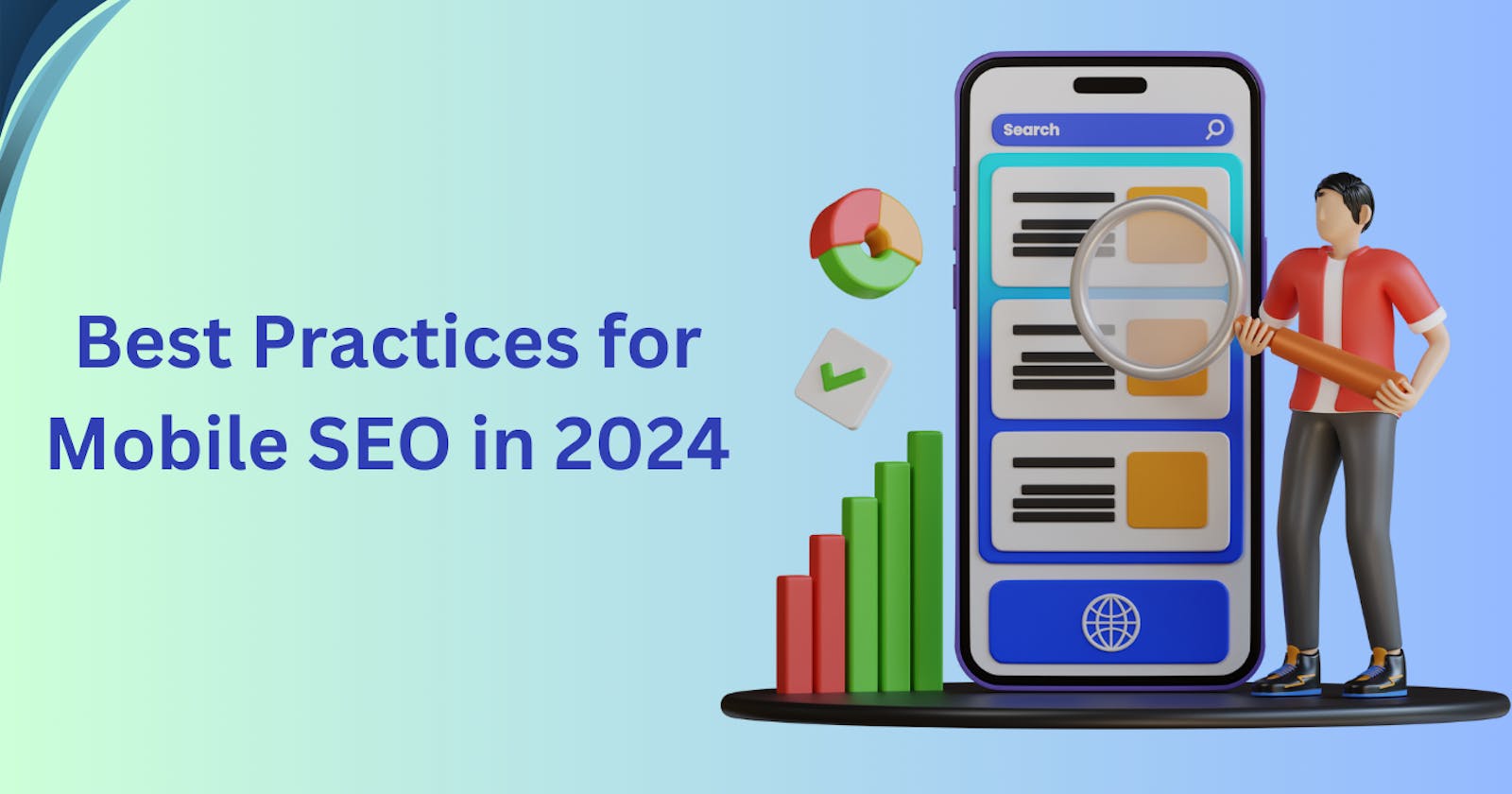 What Are The Best Practices for Mobile SEO in 2024?