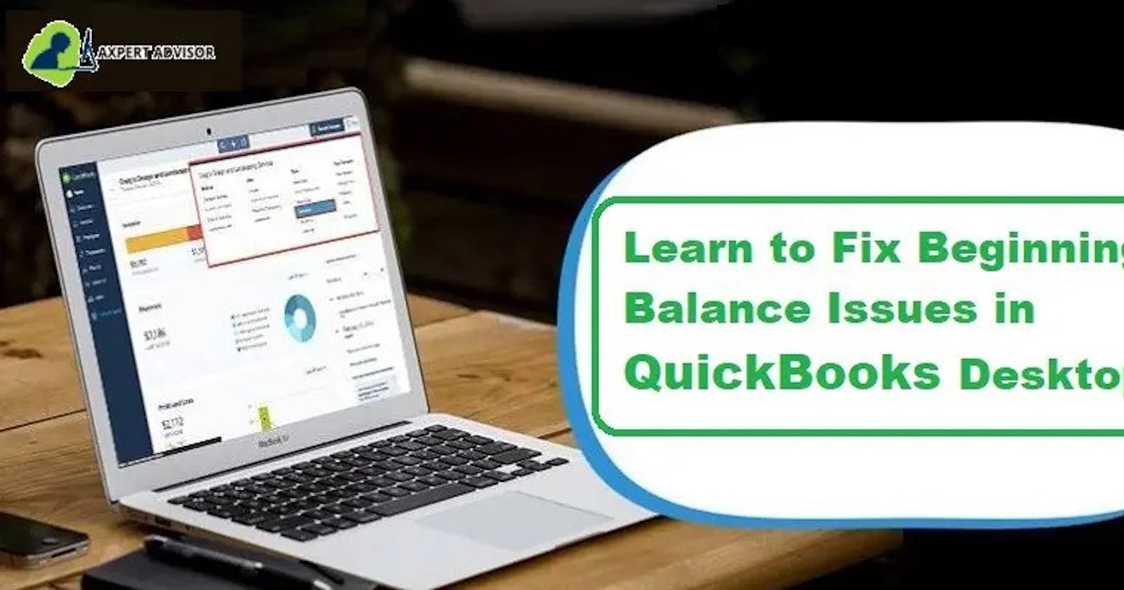 How to Fix Your Beginning Balance Issues in QuickBooks Desktop?
