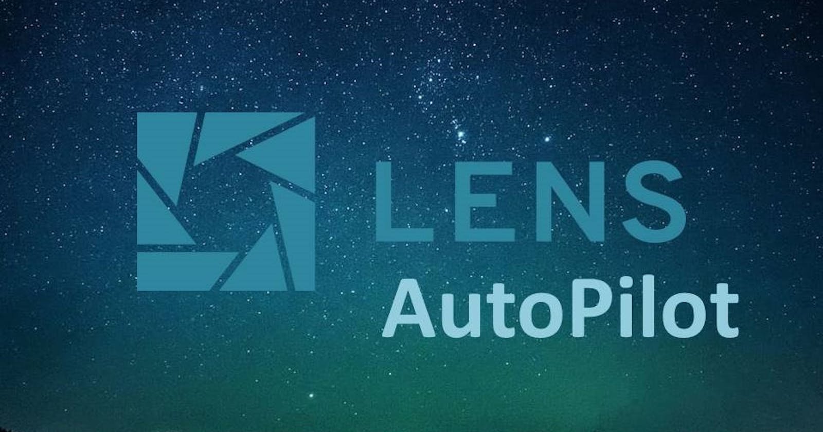Lens Autopilot: Reduce Risk & Liabilities with Kubernetes☸️& Platform-as-a-Service for CNCF Landscape