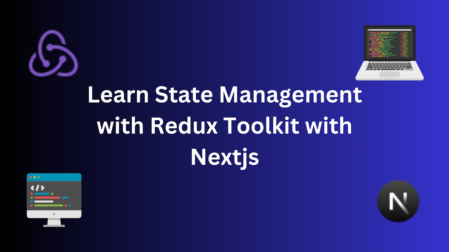 Learn Redux Toolkit with Nextjs