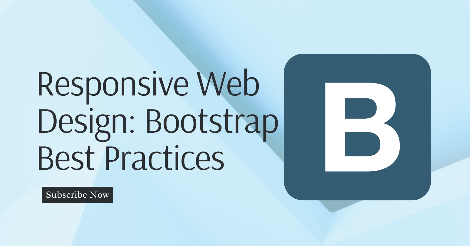 Responsive Web Design with Bootstrap: Best Practices