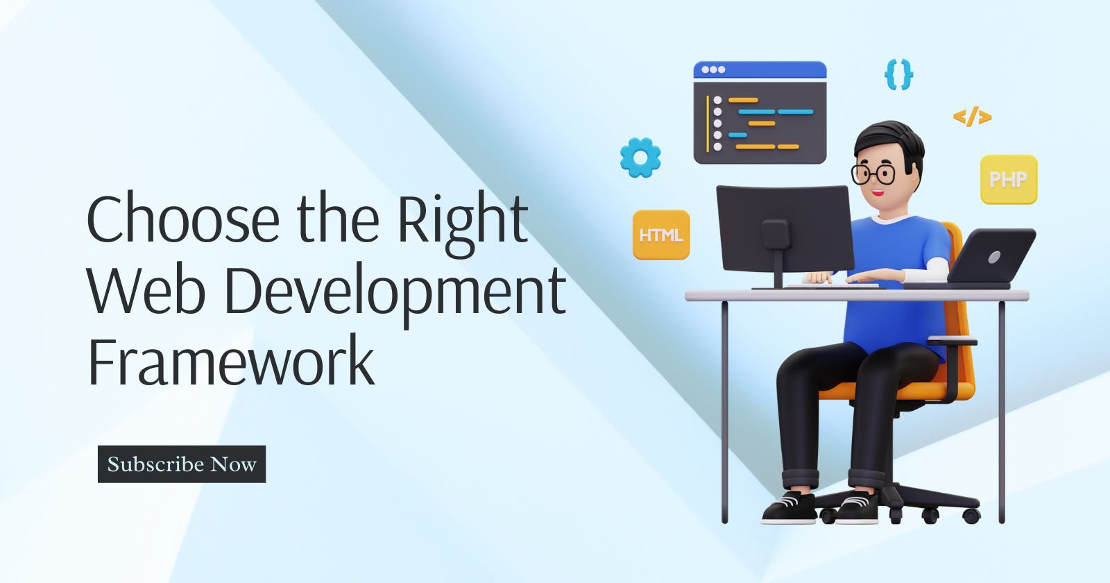 How to Choose the Right Web Development Framework for Projects as a Beginner