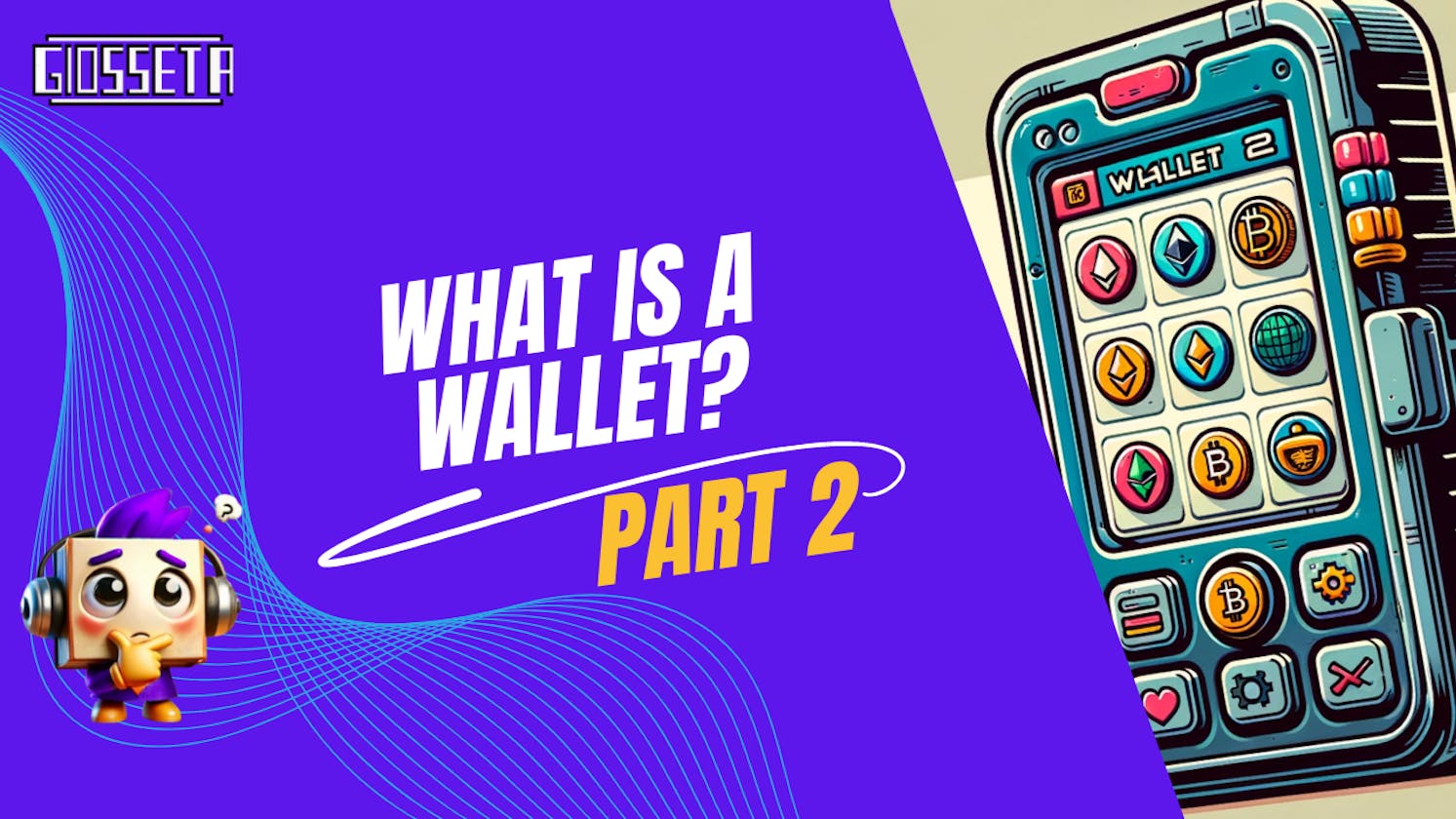 What's a Wallet Series - Software Wallets