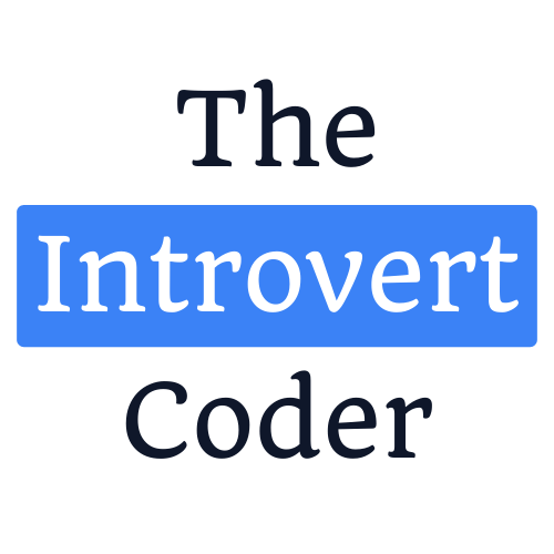 The Introvert Coder