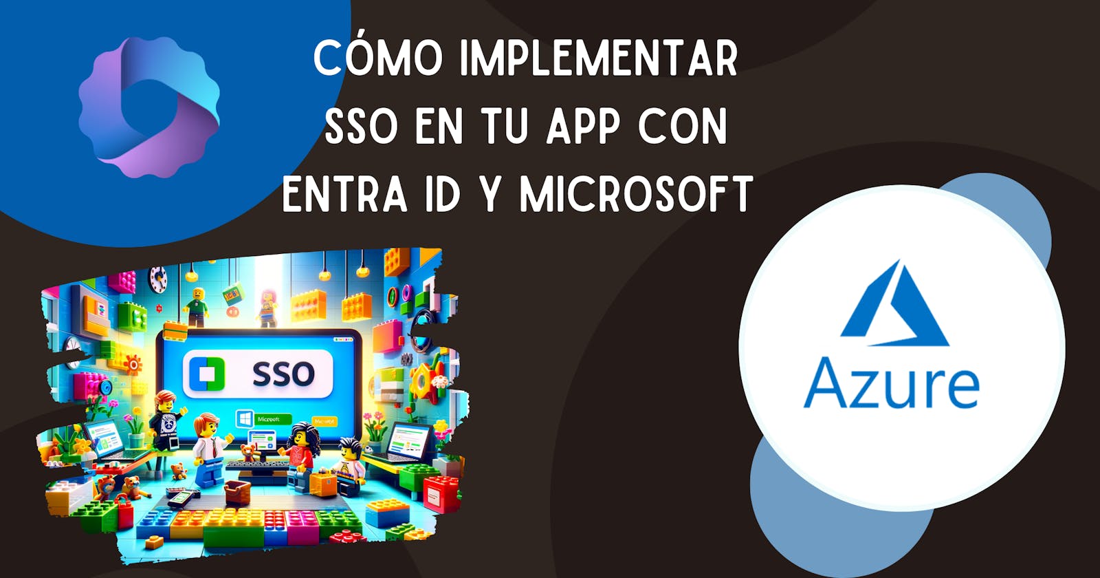 🔑Cómo Implementar SSO en tu App con Entra ID y Microsoft