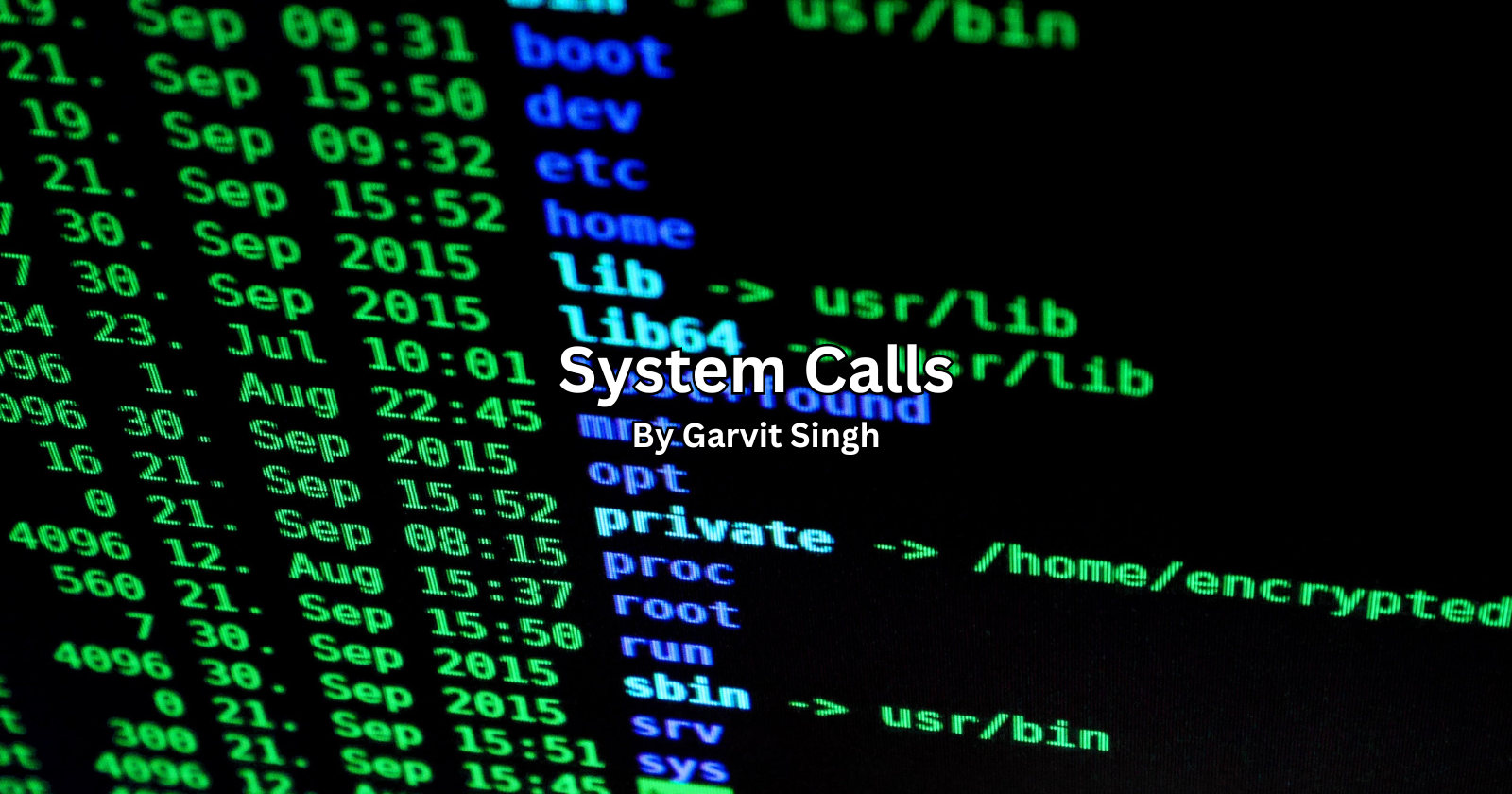 System Calls