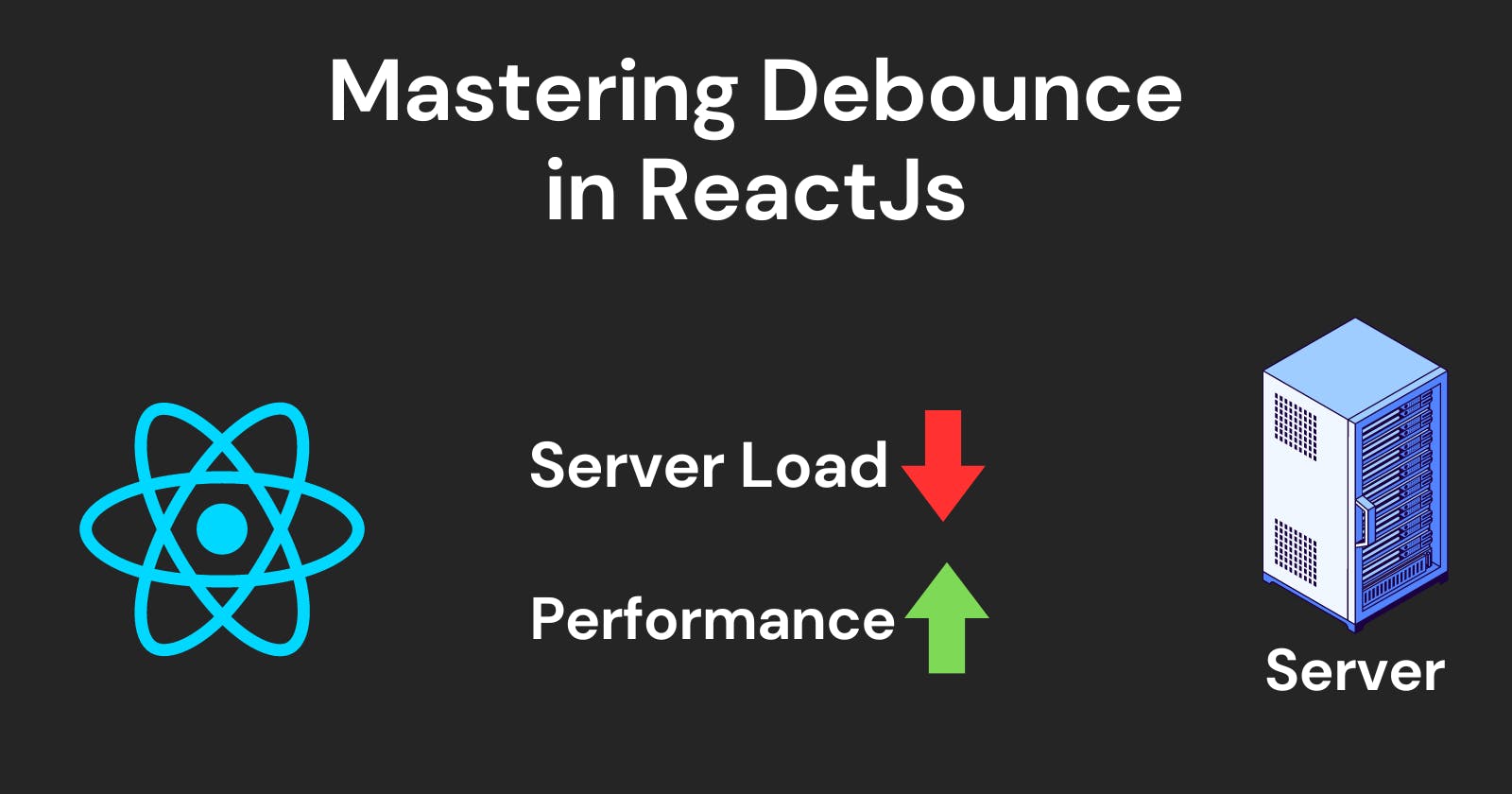 Mastering Debounce in ReactJS