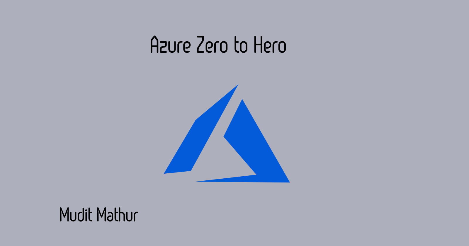 Azure Zero to Hero 