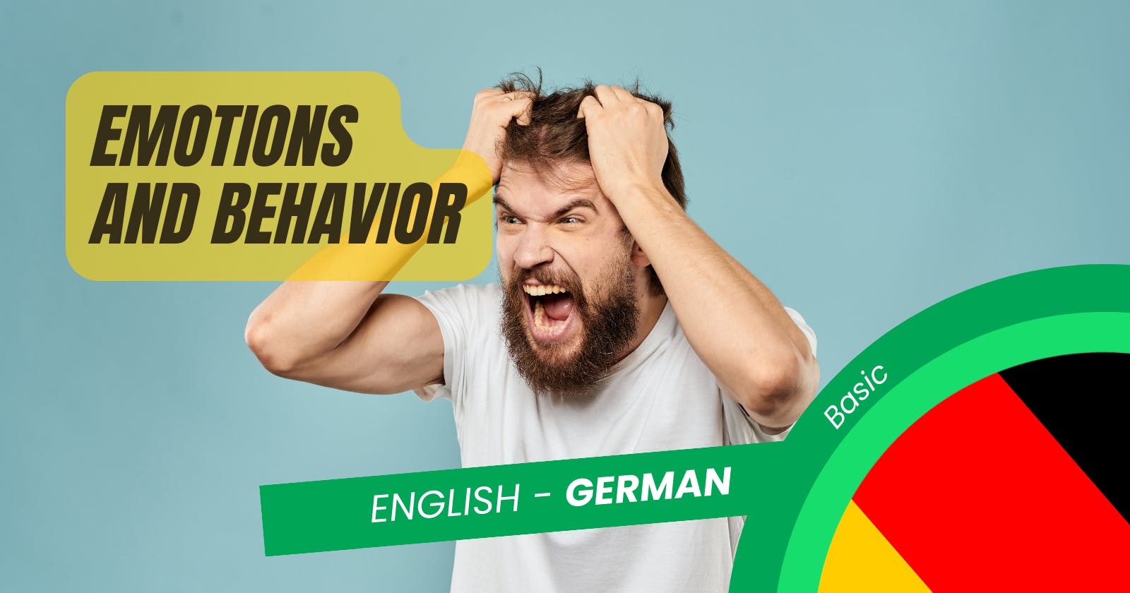🇩🇪 Learn to Describe Feelings and Behaviors in Easy German