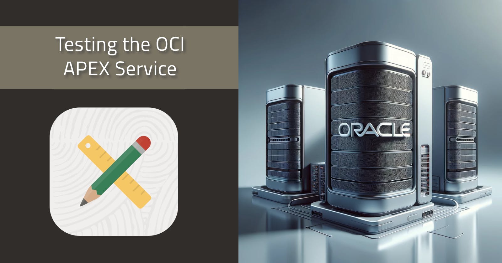 Testing the Oracle OCI APEX Service