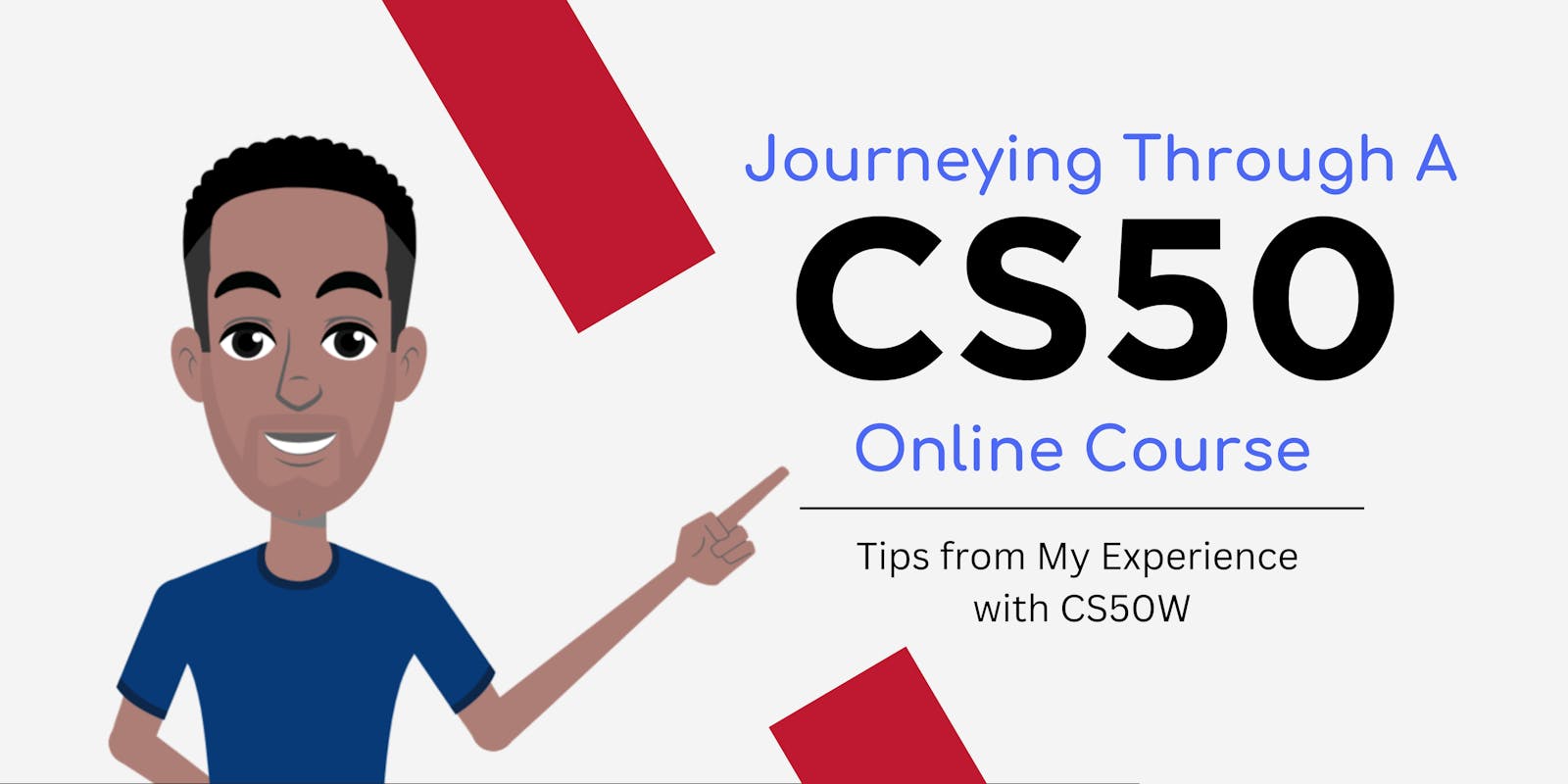 Journeying Through a CS50 Online Course: Tips from My Experience with CS50W and Earning Their Certificate