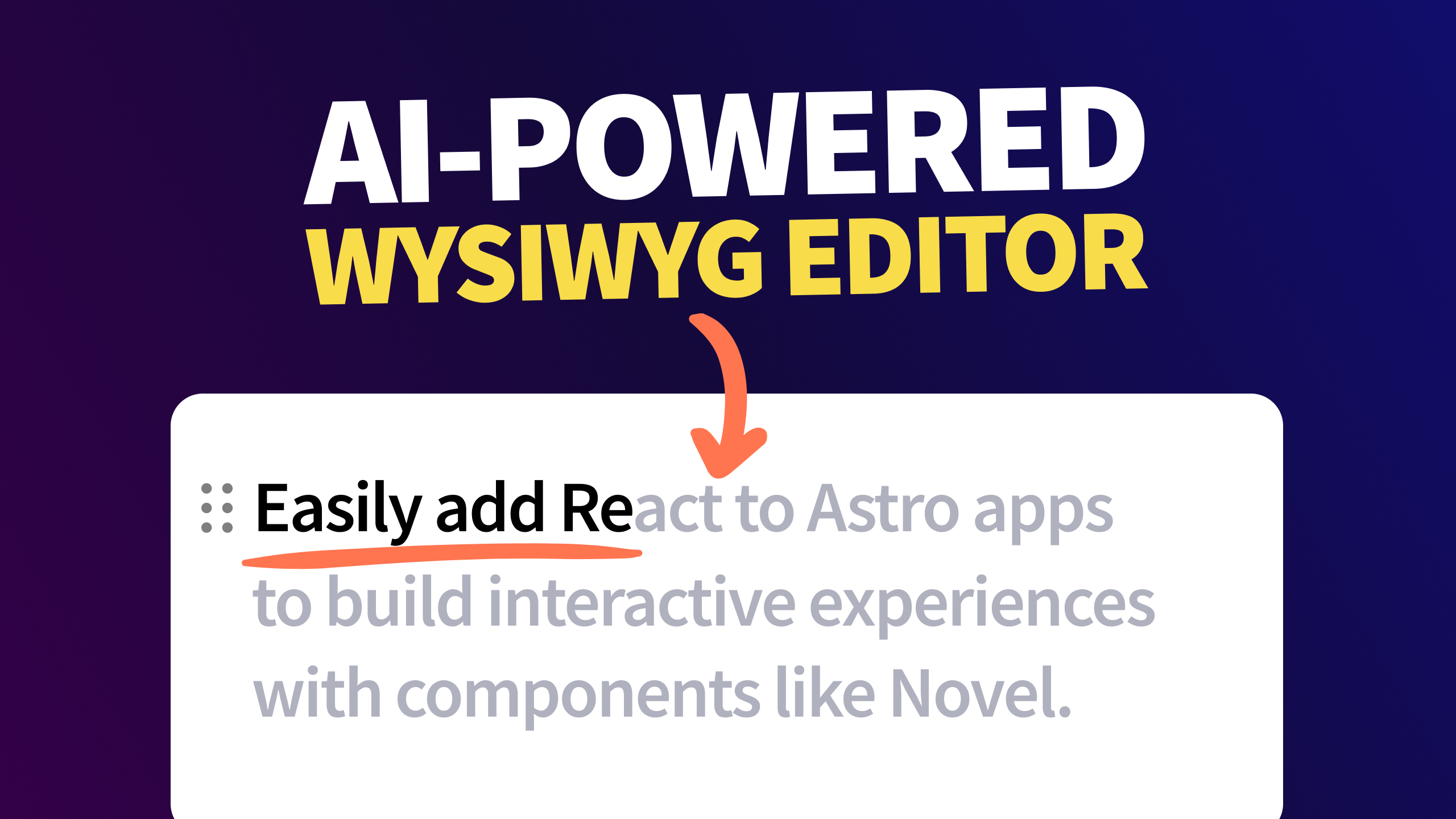 How to Add an AI-Powered WYSIWYG Editor in React & Astro with Novel