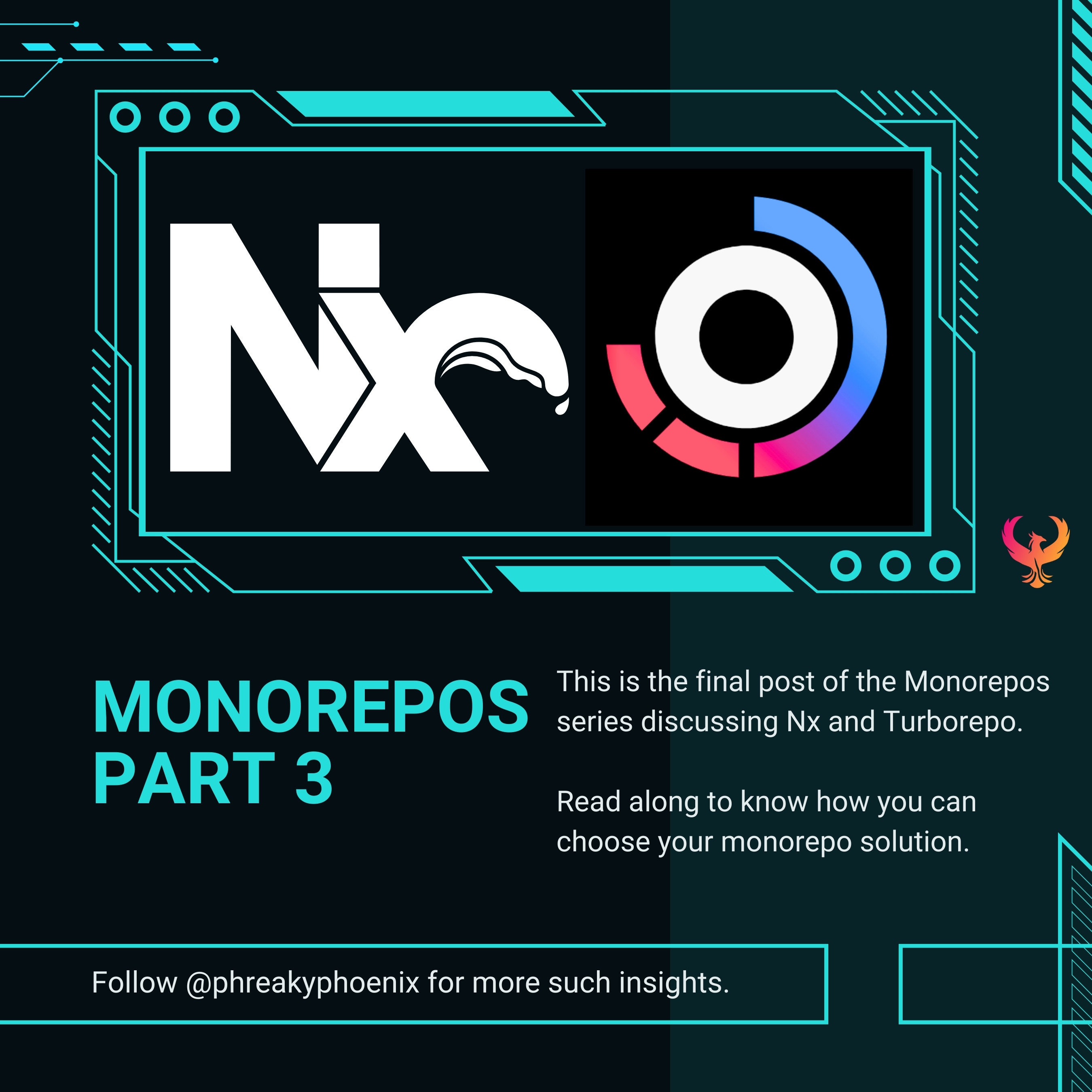 Mastering Monorepos Part 3: Points to consider choosing between Nx and Turborepo