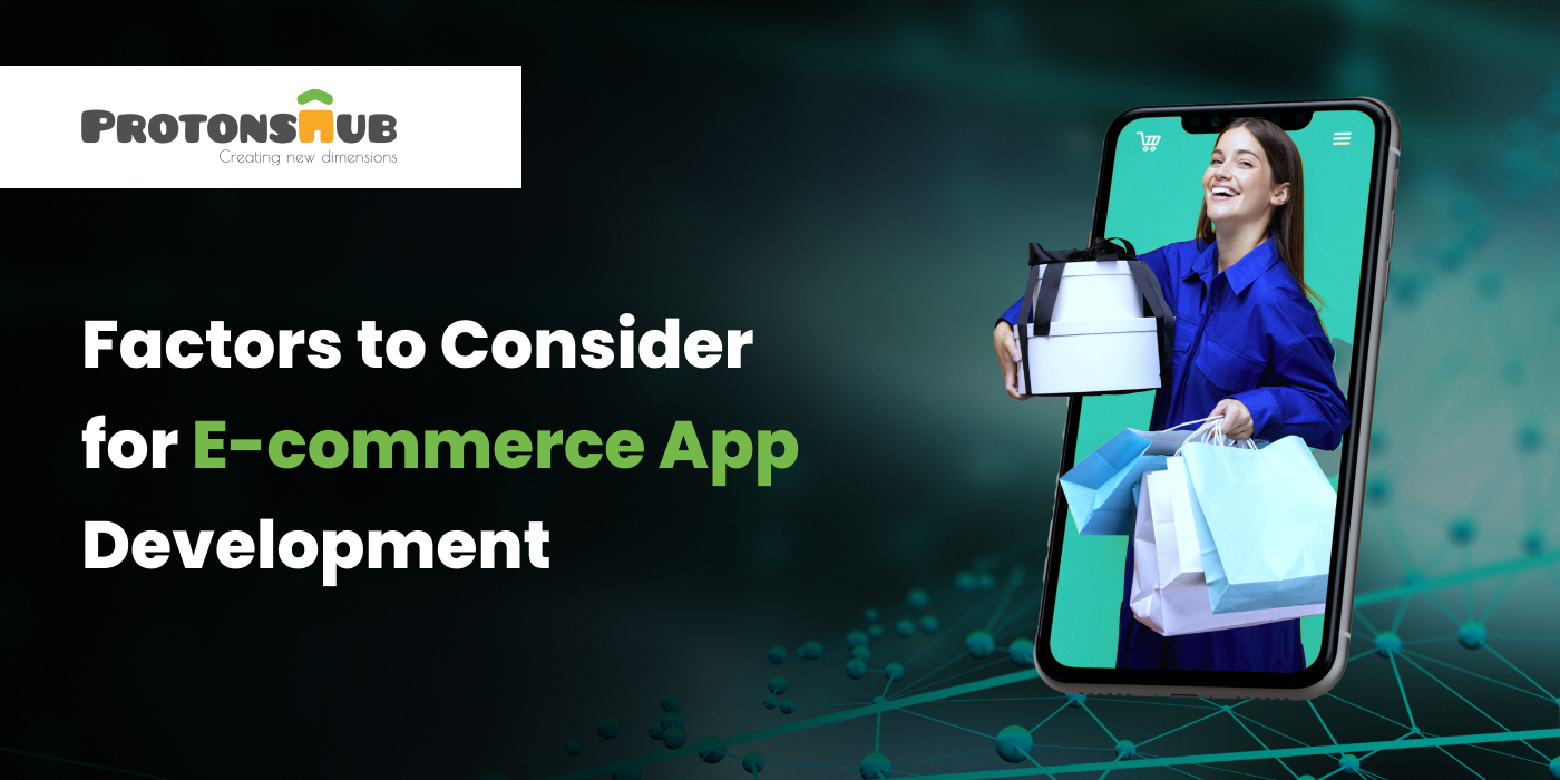 Factors to Consider for eCommerce App Development