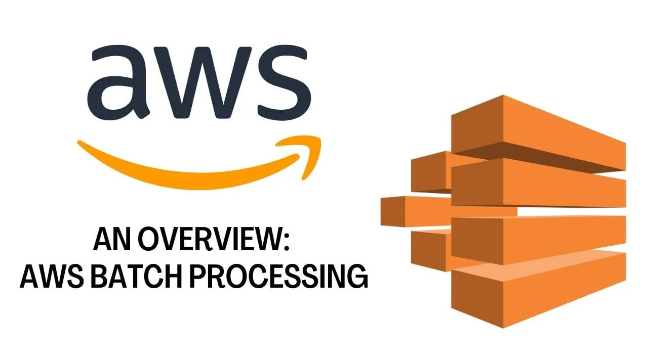 A Beginner's Guide to Implementing AWS Batch in AWS