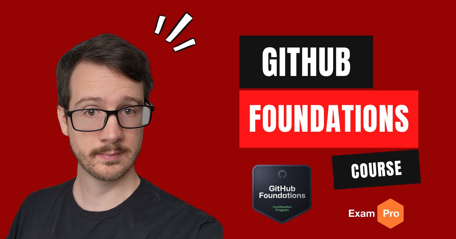 A Guide to the GitHub Foundations Certification 2024