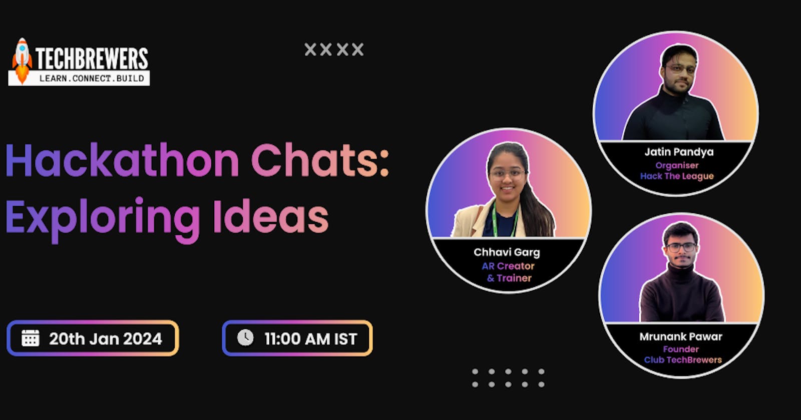 Hackathon Chats: Exploring Ideas