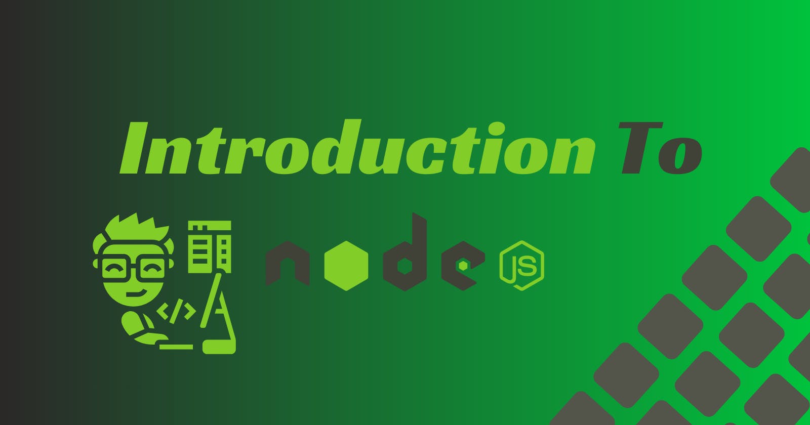 Introduction to node.js