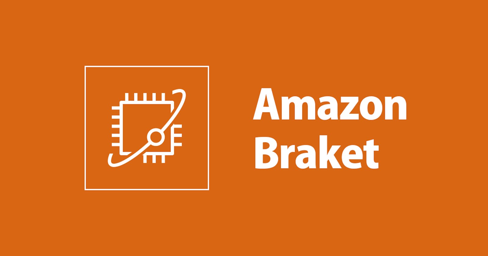 A Beginner's Guide: Implementing Amazon Braket in AWS