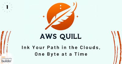 Cover Image for AWS Quill: Ink Your Path in the Clouds, One Byte at a Time