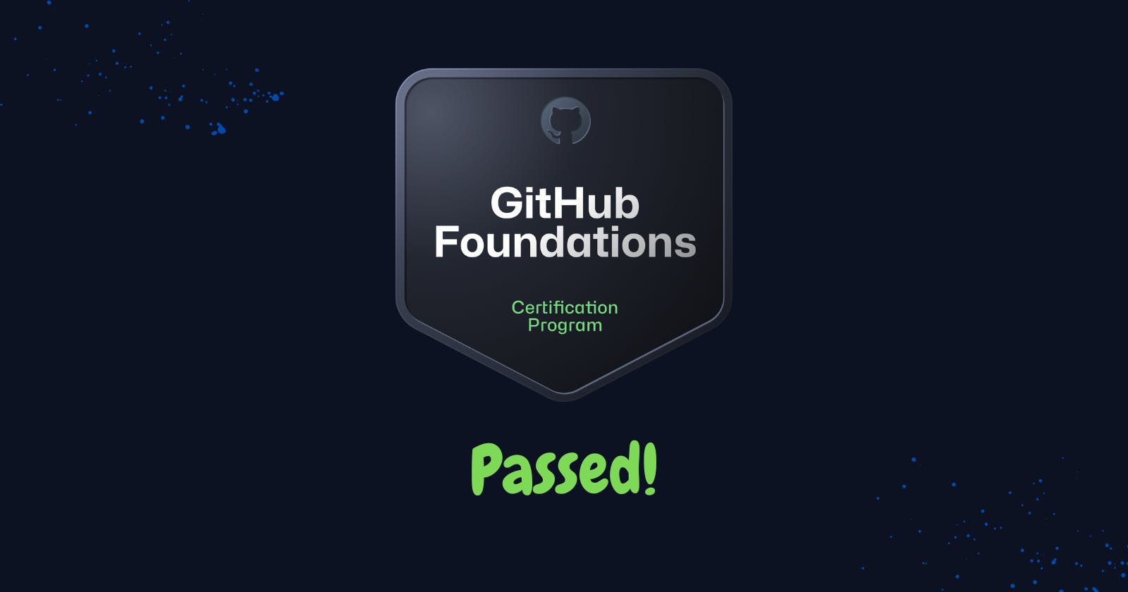 How I Passed the GitHub Foundations Exam