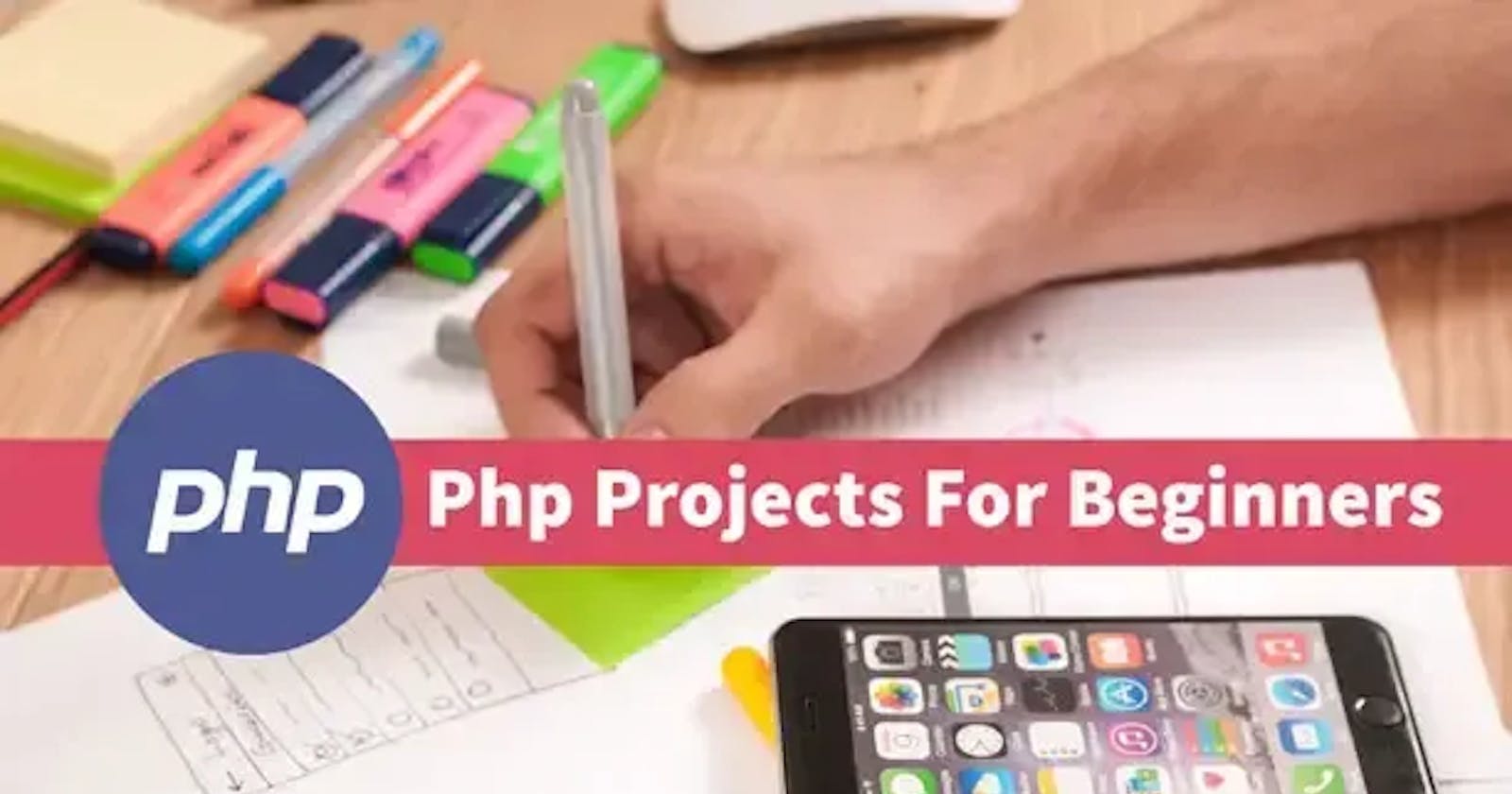 Best Php Projects For Beginners