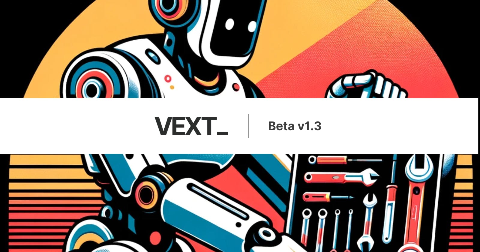 Vext Beta v1.3: What's New