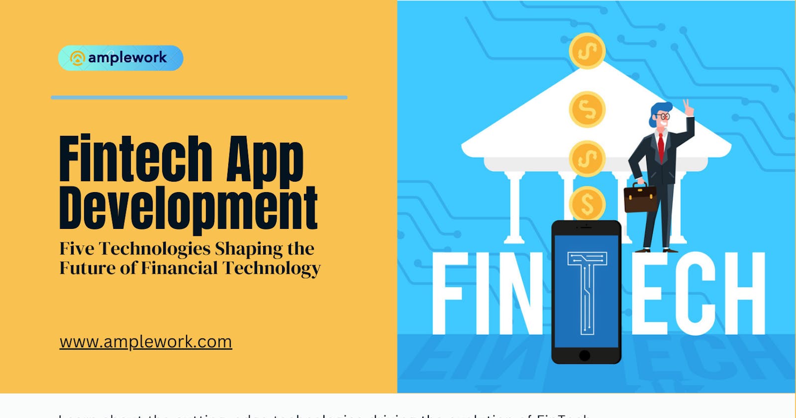 5 Technologies Shaping the Future of Financial Technology (FinTech)