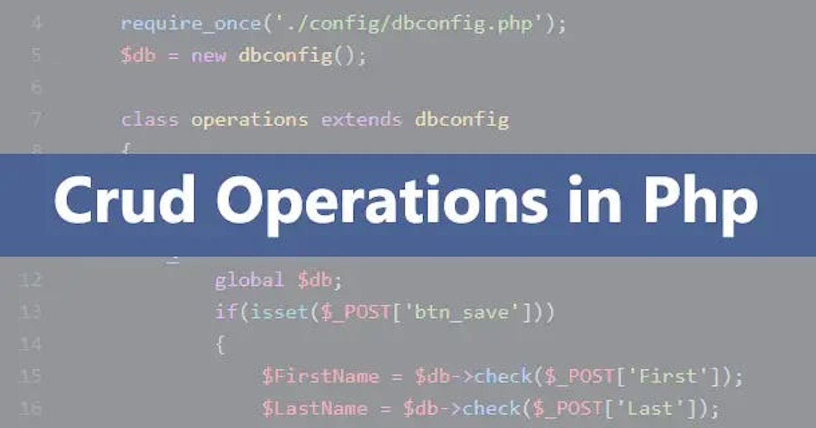 Crud Operations In Php Using OOPs