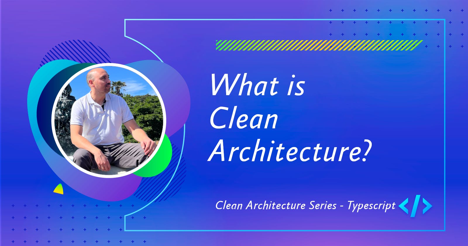What is Clean Architecture?