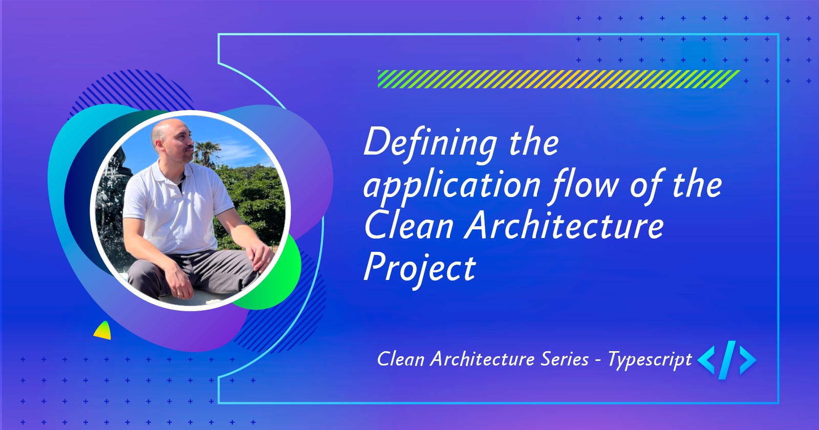 Defining the application flow of the Clean Architecture Project