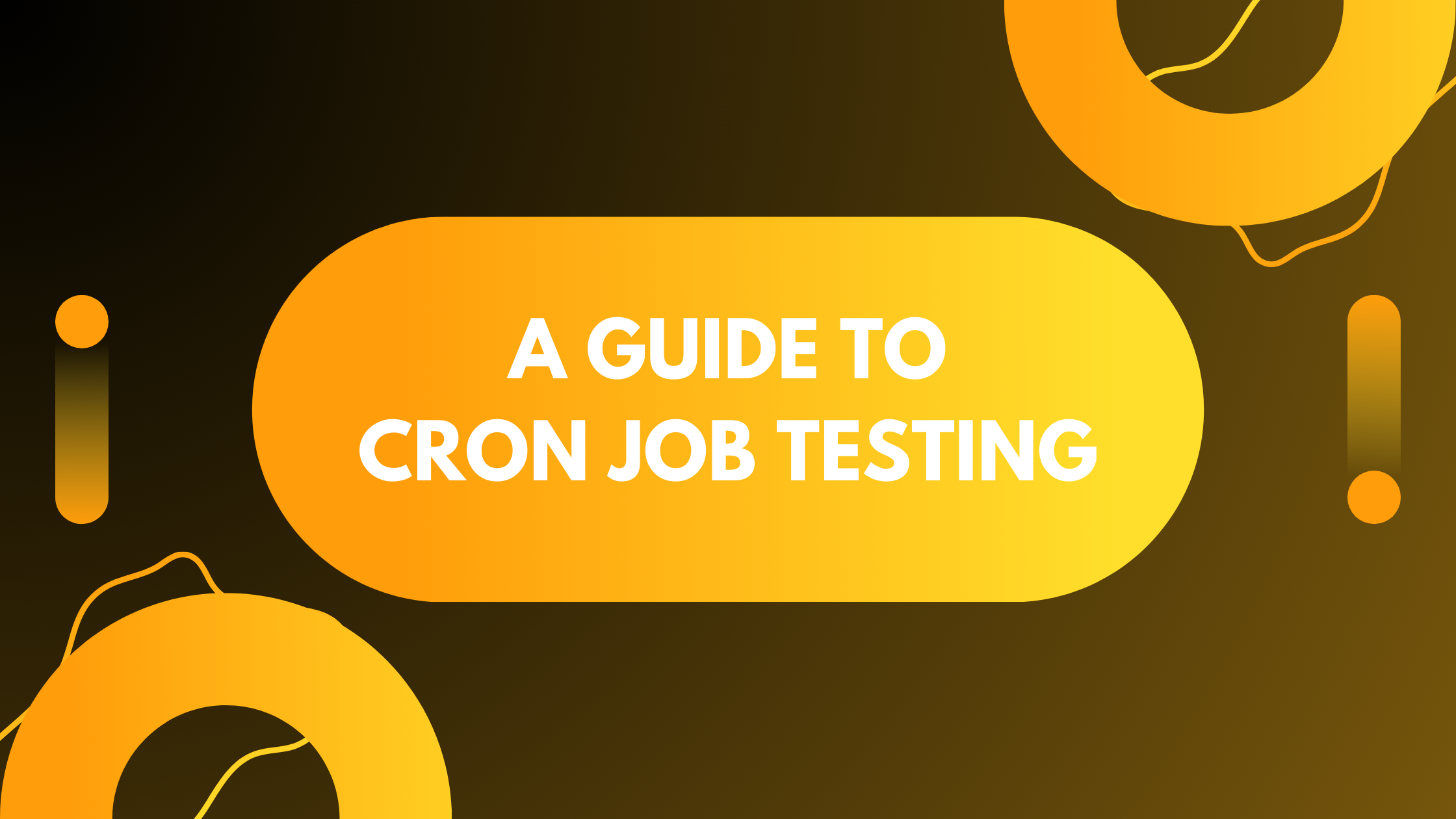 How to Test Cron Jobs: Comprehensive Guide to Cron Job Testing