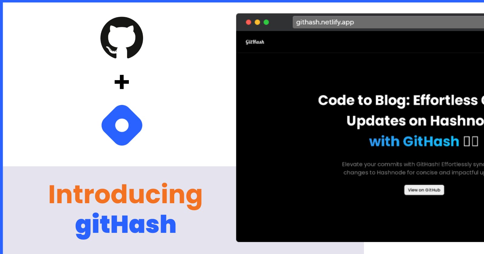 Introducing gitHash - Let's utilize the power of : 'git push'