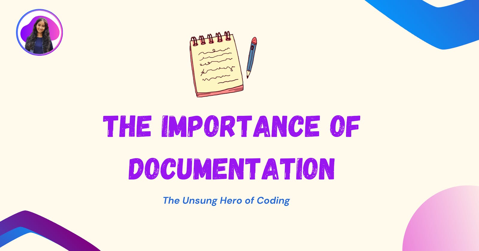 The Importance Of Documentation
