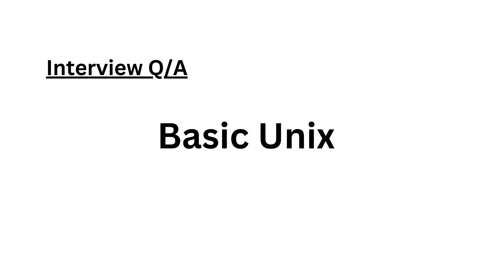 Basic Interview Questions in Unix