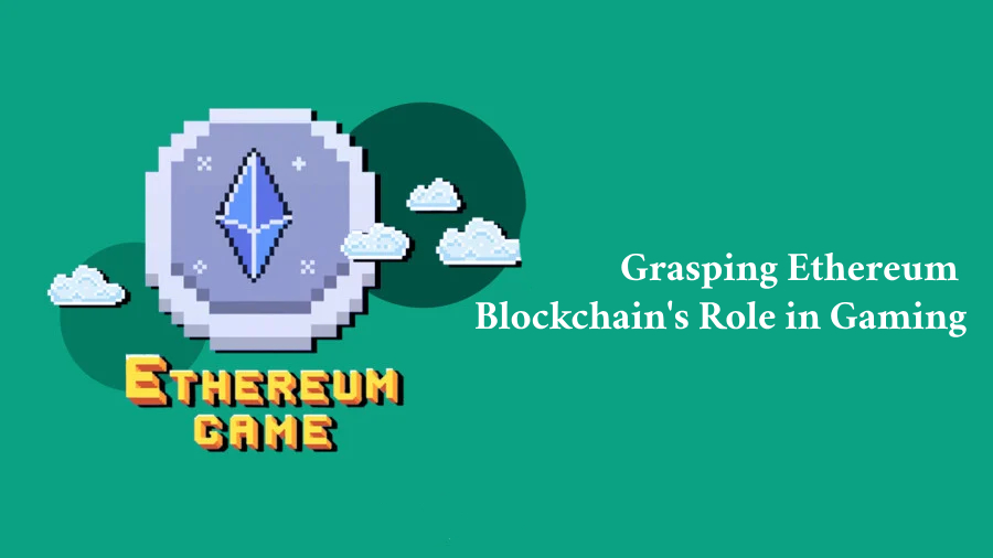 The Exhaustive Manual for Ethereum Blockchain Game Development