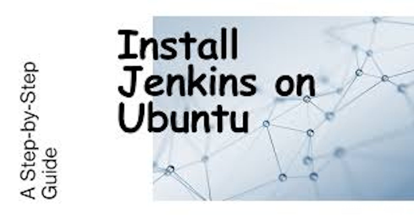 Multiple Ways To Install Jenkins on Ubuntu Machine :