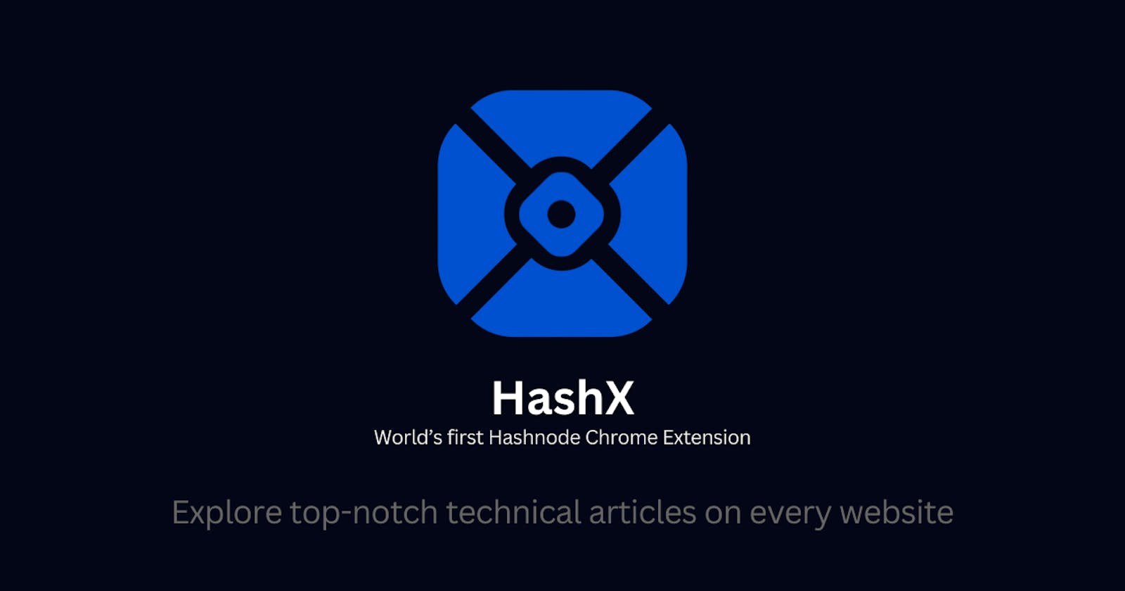 HashX - Access Hashnode Blogs on every webpage